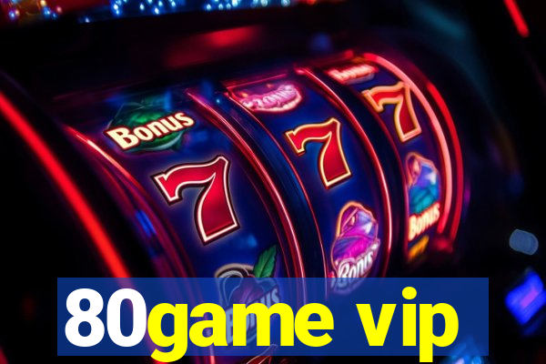 80game vip